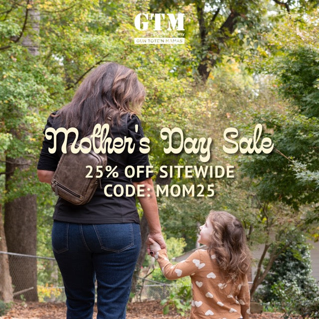 Gun Tote'n mamas mothers day sale marketing promotion 